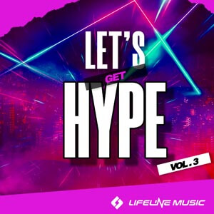 Lifeline – Let_s get Hype Vol.3